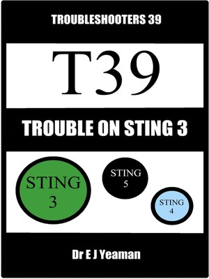 cover image of Trouble on Sting 3 (Troubleshooters 39)